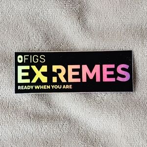 FIGS Stickers - Extremes, Ready When You Are